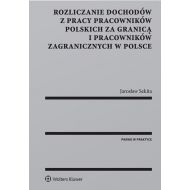 Rozliczanie dochodów z pracy pracowników polskich za granicą i pracowników zagranicznych w Polsce - 935605i.jpg