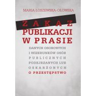 Zakaz publikacji w prasie danych osobowych i wizerunków osób publicznych podejrzanych lub oskarżonyc - 935643i.jpg