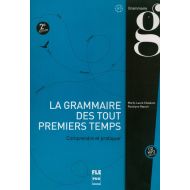 Grammaire des tout premiers temps comprendre et pratiquer A1 - 93735902131ks.jpg