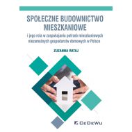 Społeczne budownictwo mieszkaniowe i jego rola w zaspokajaniu potrzeb mieszkaniowych niezamożnych go - 938826i.jpg