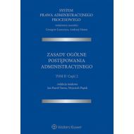 System Prawa Administracyjnego Procesowego: TOM II. Część 2. Zasady ogólne postępowania administracyjnego - 939272i.jpg