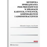 Metodyka sporządzania pism procesowych w sprawach karnych, cywilnych, gospodarczych i administracyjnych - 940796i.jpg