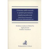 Ochrona osób trzecich w prawie międzynarodowym: Third Party Protection in Private International Law - 945801i.jpg