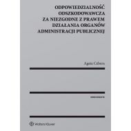 Odpowiedzialność odszkodowawcza za niezgodne z prawem działania organów administracji publicznej - 946795i.jpg