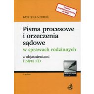 Pisma procesowe i orzeczenia sądowe w sprawach rodzinnych: z objasnieniami i płytą CD - 949215i.jpg