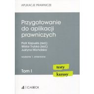 Przygotowanie do aplikacji prawniczych Tom 1: testy, kazusy - 949218i.jpg