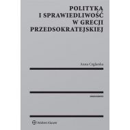 Polityka i sprawiedliwość w Grecji przedsokratejskiej - 95045501549ks.jpg