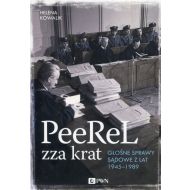 PeeReL zza krat: Głośne sprawy sądowe z lat 1945-1989 - 95114000100ks.jpg