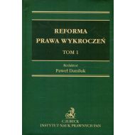 Reforma prawa wykroczeń. Tom I - 95519600106ks.jpg