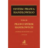 Prawo spółek handlowych. System Prawa Handlowego. Tom 2B - 95520000106ks.jpg