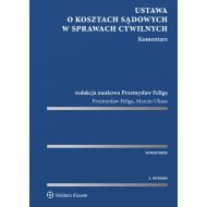 Ustawa o kosztach sądowych w sprawach cywilnych Komentarz - 95721901549ks.jpg