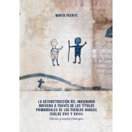 La reconstrucción del imaginario indígena a través de los Títulos primordiales de los pueblos nahuas - 96084701790ks.jpg