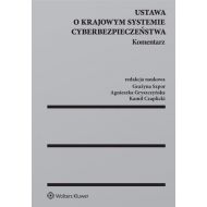 Ustawa o krajowym systemie cyberbezpieczeństwa. Komentarz - 96221101549ks.jpg