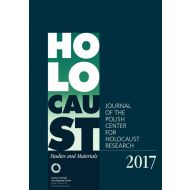 Holocaust Studies and Materials /Volume 2017/: Journal of the Polish Center for Holocaust Research - 96373202388ks.jpg