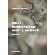 Ustawa o służbie wojskowej żołnierzy zawodowych Komentarz - 96540601499ks.jpg