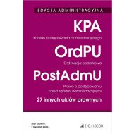 EDYCJA ADMINISTRACYJNA. Kodeks postępowania administracyjnego. Ordynacja podatkowa. Prawo o postępow - 96689a00106ks.jpg