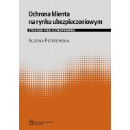 Ochrona klienta na rynku ubezpieczeniowym: Studium publicznoprawne - 97079801562ks.jpg