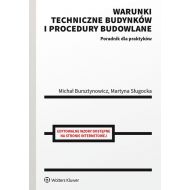 Warunki techniczne budynków i procedury budowlane. Poradnik dla praktyków - 97092601549ks.jpg