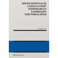 Mienie komunalne a działalność gospodarcza samorządu terytorialnego - 97168801549ks.jpg