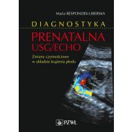 Diagnostyka prenatalna USG/ECHO: Zmiany czynnościowe w układzie krążenia płodu - 97173500218ks.jpg