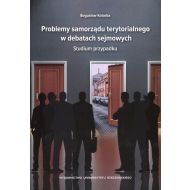 Problemy samorządu terytorialnego w debatach sejmowych. Studium przypadku - 97209503968ks.jpg