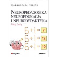 Neuropedagogika neuroedukacja i neurodydaktyka: Fakty i mity - 97286501644ks.jpg