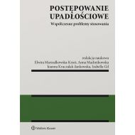 Postępowanie upadłościowe. Współczesne problemy stosowania - 97504301549ks.jpg