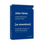 Vingt mille lieues sous les mers Dwadzieścia tysięcy mil podmorskiej żeglugi z podręcznym słownikiem - 97570602276ks.jpg