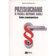 Przesłuchanie w polskiej rozprawie karnej: Studium pragmalingwistyczne - 97600000100ks.jpg