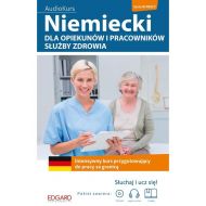 Niemiecki dla opiekunów i pracowników służby zdrowia. Intensywny kurs przygotowujący do pracy za gra - 97699402155ks.jpg