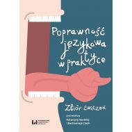 Poprawność językowa w praktyce: Zbiór ćwiczeń - 97790701475ks.jpg