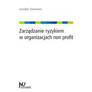 Zarządzanie ryzykiem w organizacjach non profit - 97825104673ks.jpg