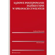 Sądowe postępowanie egzekucyjne w sprawach cywilnych - 97917001549ks.jpg