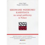 Kreowanie wizerunku kandydata na urząd publiczny w Polsce - 98236303647ks.jpg