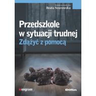 Przedszkole w sytuacji trudnej Zdążyć z pomocą - 98258701644ks.jpg