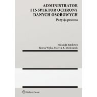 Administrator i inspektor ochrony danych osobowych: Pozycja prawna - 98269101549ks.jpg