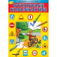 Wychowanie komunikacyjne Egzamin nas szóstkę - 98430901243ks.jpg