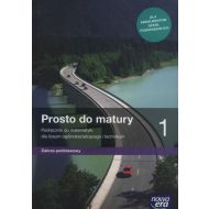 Prosto do matury 1 Podręcznik do matematyki Zakres podstawowy: Szkoła ponadpodstawowa - 98548101659ks.jpg