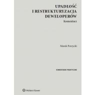 Upadłość i restrukturyzacja deweloperów Komentarz - 98578401549ks.jpg