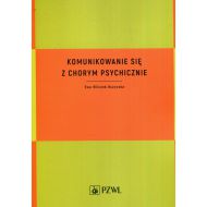 Komunikowanie się z chorym psychicznie - 98602800218ks.jpg