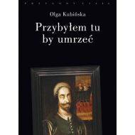 Przybyłem tu by umrzeć: Relacje z placów straceń - 98652601531ks.jpg