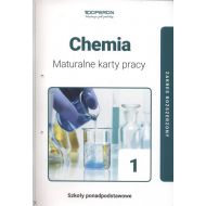 Chemia 1  Maturalne karty pracy Zakres rozszerzony: Szkoła ponadpodstawowa - 98896504758ks.jpg