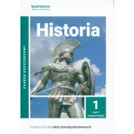 Historia 1 Podręcznik Zakres rozszerzony Część 1: Szkoła ponadpodstawowa - 98899104758ks.jpg