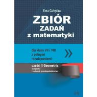 Zbiór zadań z matematyki dla klas 7-8 z pełnymi rozwiązaniami Część 2: Geometria, statystyka i rachunek prawdopodobieństwa - 99901001540ks.jpg