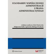 Standardy współczesnej administracji i prawa administracyjnego - 99937301549ks.jpg