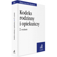 Kodeks rodzinny i opiekuńczy. Orzecznictwo Aplikanta - ksiazka_1565281_9788381586962_kodeks-rodzinny-i-opiekunczy-orzecznictw.jpg