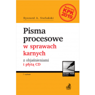 Pisma procesowe w sprawach karnych z objaśnieniami i płytą CD - ksiazka_1595729_9788381589697_pisma-procesowe-w-sprawach-karnych-z-obj.jpg