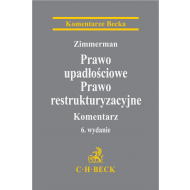 Prawo upadłościowe. Prawo restrukturyzacyjne. Komentarz - ksiazka_1595731_9788381980388_prawo-upadlosciowe-prawo-restrukturyzacy.jpg