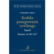 Kodeks postępowania cywilnego. Tom II. Komentarz do art. 205(1)-424(12) - ksiazka_1604349_9788381288781_kodeks-postepowania-cywilnego-tom-ii-kom.jpg