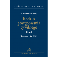 Kodeks postępowania cywilnego. Tom I. Komentarz do art. 1–205 - ksiazka_1604350_9788381288774_kodeks-postepowania-cywilnego-tom-i-kome.jpg